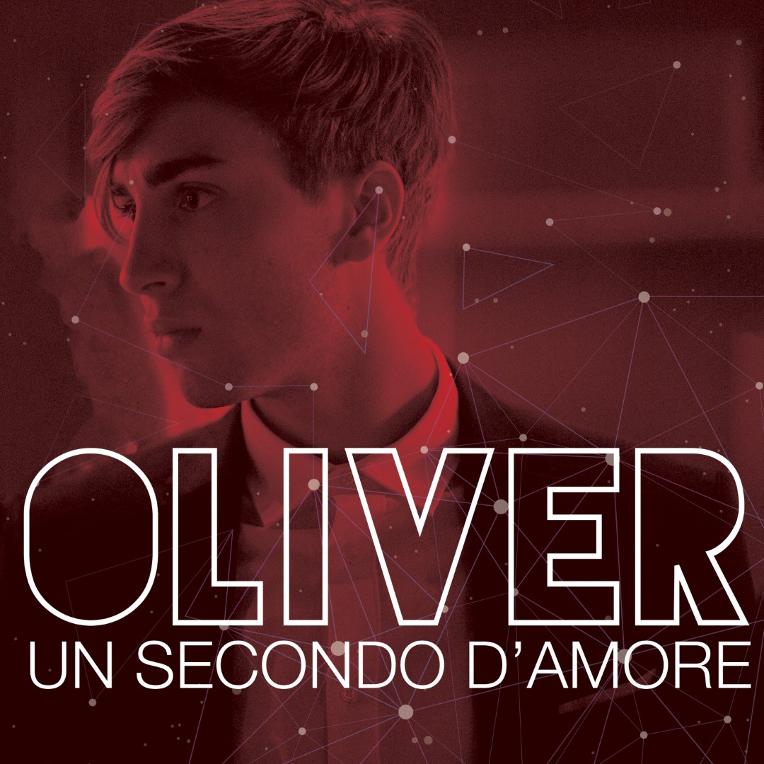 Oliver “UN SECONDO D’AMORE”